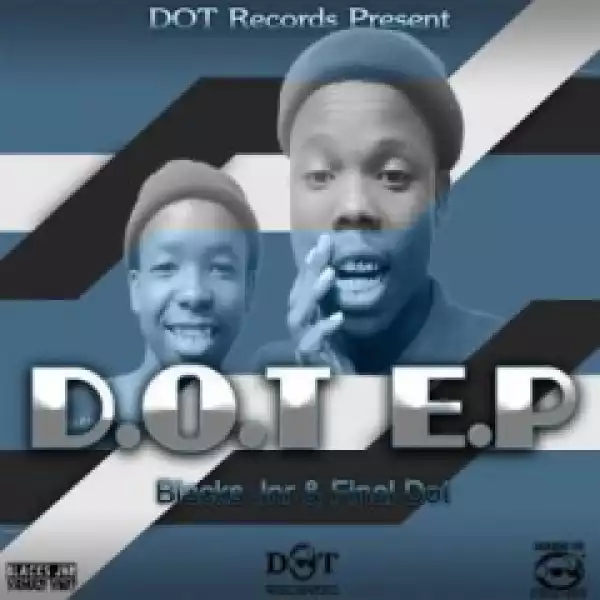 D.O.T BY Black Jnr X Final Dot